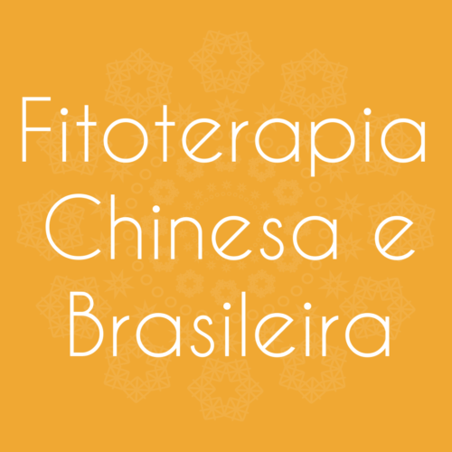 Fitoterapia Chinesa e Brasileira